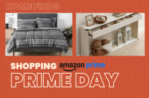 41 Amazon Prime Day Deals on Home Goods That You NEED to Know About